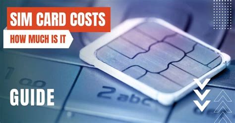 how much is the smart sim card|cost of a sim card.